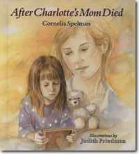 After Charlotte’s Mom Died
